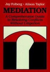 Mediation by Folberg, Jay; Taylor, Alison