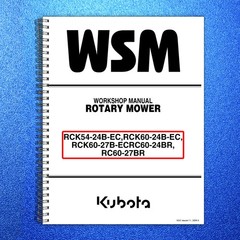 KUBOTA RCK54-24B RCK60-24B RCK60-27B RC60-24BR RC60-27BR Workshop Manual – BOUND