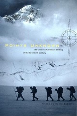 David Roberts Points Unknown (Paperback) Outside Books (UK IMPORT)