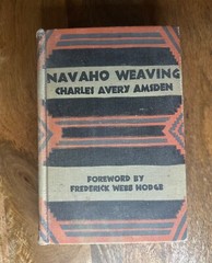 Navajo Weaving Technique and History by Charles Avery Amsden antique book