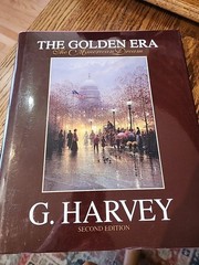 G. Harvey SIGNED The Golden Era. The American Dream. 1992 2nd Edition Very Good