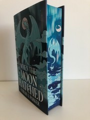 When The Moon Hatched by Sarah A Parker (FairyLoot)