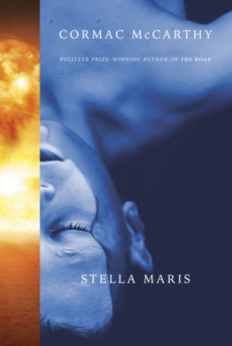 Stella Maris – Hardcover By McCarthy, Cormac – GOOD