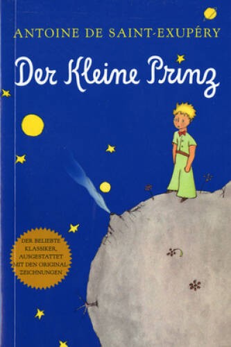 Der Kleine Prinz (German) – Paperback By Saint-ExupÃ©ry, Antoine de – GOOD