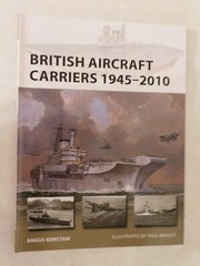 British Aircraft Carriers 1945-2010 – New Vanguard 317