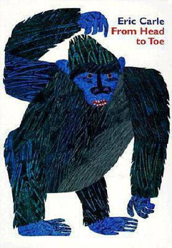 From Head to Toe Board Book – Board book By Carle, Eric – GOOD