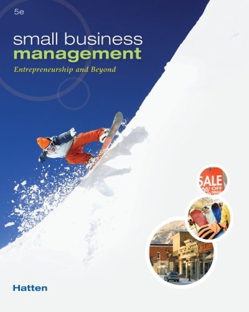 Small Business Management : Entrepreneurship and Beyond Timothy S