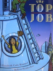 The Top Job by Elizabeth Cody Kimmel, Good Book