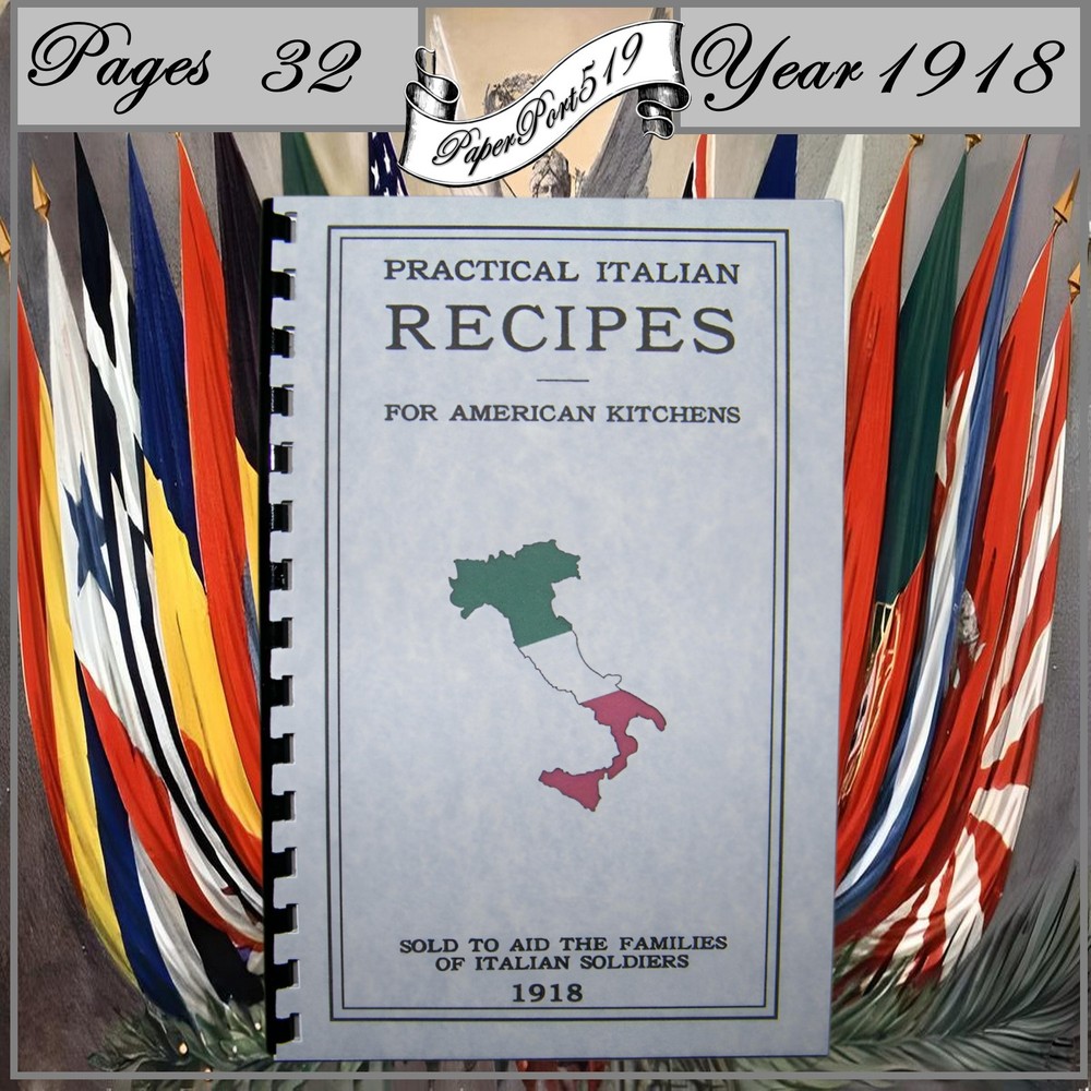 1918 Practical Italian Recipes For American Kitchens Cook Book 32 Pages