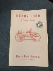 Henry Ford A Personal History 1953