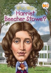 Who Was Harriet Beecher Stowe? – Paperback By Rau, Dana Meachen – VERY GOOD