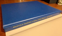 Maxfield Parrish: Master of Make-Believe by Alma M. Gilbert Hardcover w/ DJ