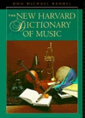 The New Harvard Dictionary of Music: , by Don M Randel: Used