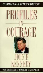 Profiles in Courage (Memorial Edition) – Paperback By Kennedy, John F. – GOOD