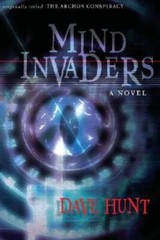 Mind Invaders – Paperback By Hunt, Dave – GOOD