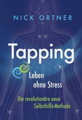 Tapping ~ Nick Ortner ~ 9783958034839