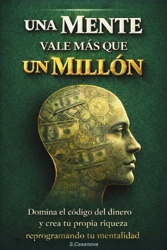 S Casanova Cuando Una Mente Vale Más Que Un Millón de USD (Paperback)