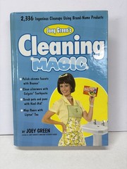 Joey Green’s Cleaning Magic : 2,398 Ingenious Cleanups Using Bran