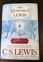 The Quotable Lewis C.S. Lewis Hardcover Dust Jacket Tyndale 656 Pages VG