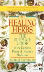The Healing Herbs: The Ultimate Guide to the Curative Power of Nature’s…