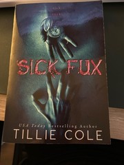 Sick Fux by Tillie Cole (2017, Trade Paperback)