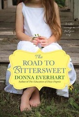 The Road to Bittersweet, Everhart, Donna,