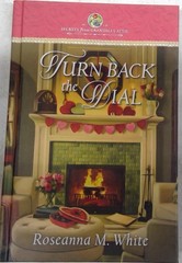 Turn Back the Dial by Roseanna M. White – Roseanna M. White – Good – See con…