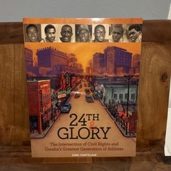 Omaha World-Herald 24th & Glory Trade Paperback Illustrated Civil Rights Omaha