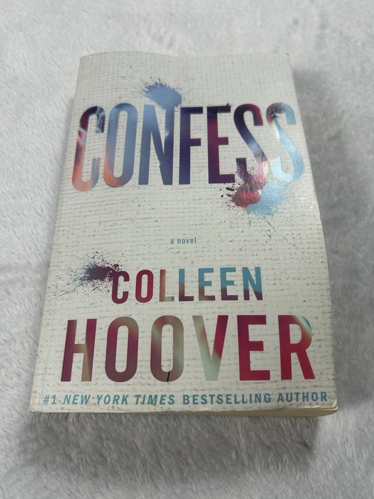 Confess : A Novel by Colleen Hoover (2015, Trade Paperback)