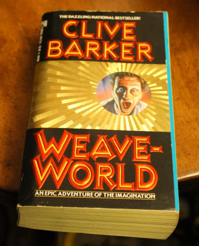 Weaveworld ~ Clive Barker ~ 1988 Pocket PB 1PR