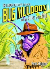 Bug Muldoon and the Killer in the Rain (French Edition) By Paul