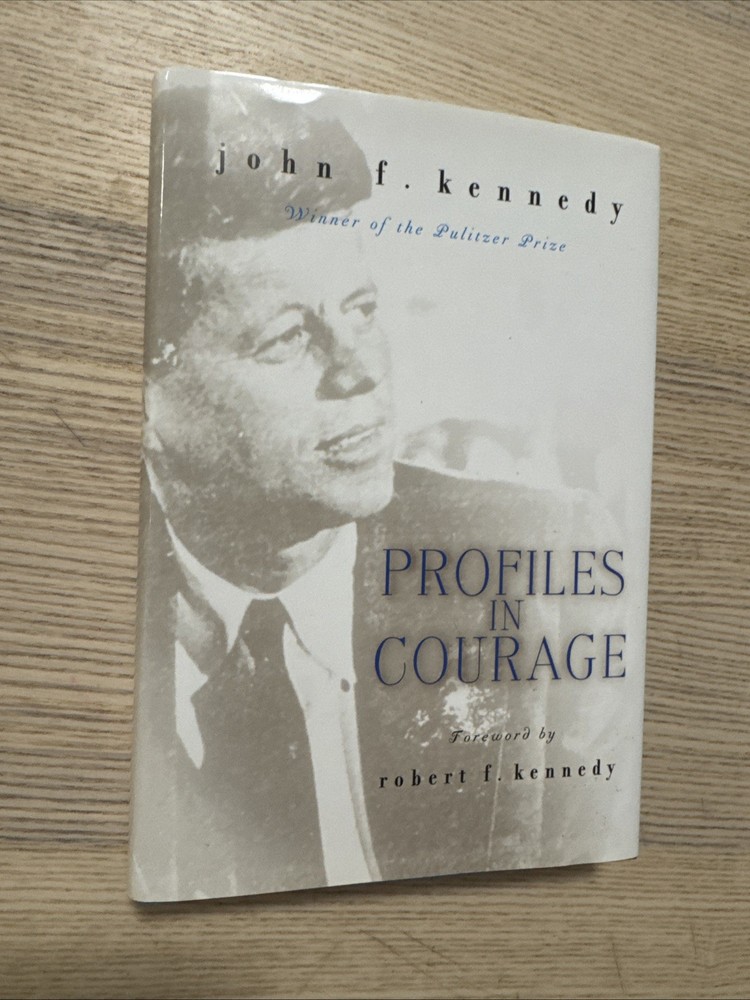 50th Anniversary Edition! Profiles in Courage by J. F. Kennedy (2009, Hardcover)