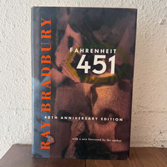 Fahrenheit 451 by Ray Bradbury SIGNED 40th Anniversary Edition 1993 Hardcover