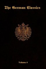 The German Classics-Volume 4