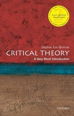 Critical Theory: A Very Short Intro…, Stephen Eric Br