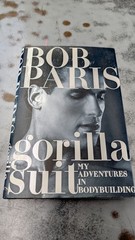 Bob Paris Gorilla Suit Signed 1st Edition 1997 HC Autographed Bodybuilding