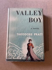 VALLEY BOY by Theodore Pratt vintage 1946 hardcover HCDJ EX- LIBRARY CHILDREN