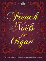 French Noels for Organ (Dover Music…, Frances A. Davi