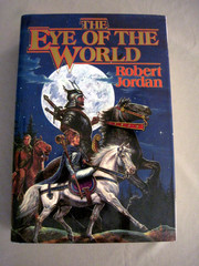 The Eye of the World Robert Jordan Signed First Edition 10th Printing Hardcover