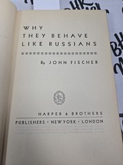 Why They Behave Like Russians John Fischer Russian History 1947 Vintage book