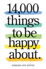 14,000 Things to Be Happy About.: Newly Revised and Updated – Paperback – GOOD