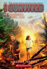 I Survived the California Wildfires, 2018; I Survive- 133831744X, Lauren Tarshis