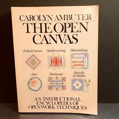 BOOKS/ THE OPEN CANVAS/ ENCYCLOPEDIA OF NEEDLEWORK TECHNIQUES/ 1982