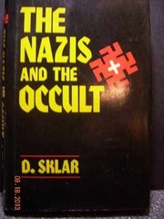 The Nazis and the Occult – Hardcover, by Sklar Dusty – Very Good g