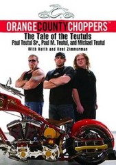 Orange County Choppers: The Tale of the Teutuls – Hardcover – GOOD