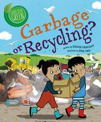 Garbage or Recycling? (Good to Be Green)