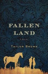 Fallen Land: A Novel – Hardcover By Brown, Taylor – VERY GOOD