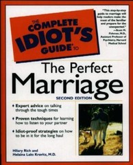 The Complete Idiot’s Guide to the Perfect Marriage (2nd Edition)