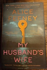 My Husbands Wife by Alice Feeny- Hardcover VERY GOOD
