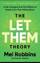 The Let Them Theory : A Life-Changing Tool That Millions of People – PB VG- LN